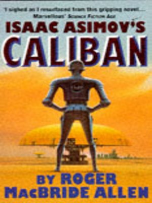 cover image of Isaac Asimov's Caliban